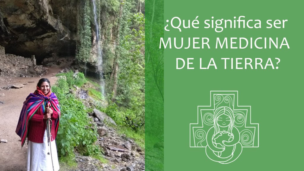 [Video] ¿Qué significa ser Mujer, medicina de la&nbsp;Tierra?