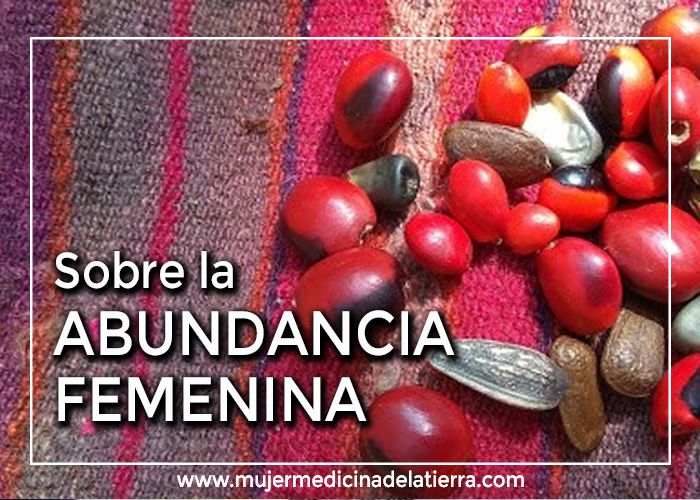 Sobre la Abundancia&nbsp;Femenina