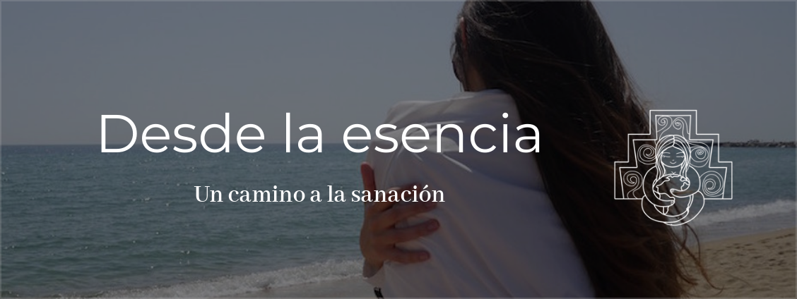 Sanar desde la esencia