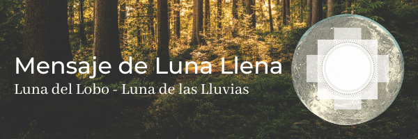 Mensaje de Luna Llena Enero&nbsp;2022